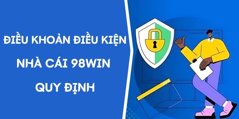 Bản cập nhật điều khoản điều kiện mới nhất 2025